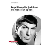 La philosophie juridique de Monsieur Spock