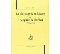 La philosophie médicale de Théophile de Bordeu