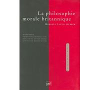 La philosophie morale britannique - Monique Canto-Sperber - Puf - broché - Essai