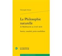 La Philosophie naturelle Christophe Schmit (Auteur), Bernard Joly (Direction), Vincent Jullien (Direction)