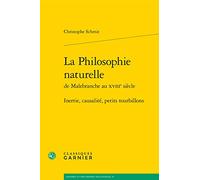 La Philosophie naturelle: Inertie, causalité, petits tourbillons