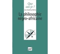 La Philosophie Négro-Africaine