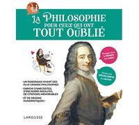 La philosophie pour ceux qui ont tout oublié