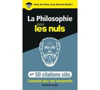 La philosophie en 50 citations clés pour les Nuls