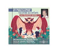 La Philosophie Racontee Au Enfants Lu Par