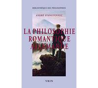 La philosophie romantique allemande