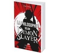 La Philosophie Selon Demon Slayer
