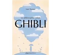 La philosophie selon Ghibli - Ivan Taveau - Les Éditions de l'Opportun - ebook (ePub) - Manuel