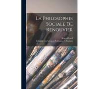 La Philosophie Sociale De Renouvier