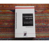 La Philosophie Telle Quelle, Suivie De Conversation Apocryphe Entre Bergson Et Russell