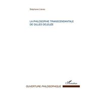 Stéphane Lleres – La philosophie transcendantale de Gilles Deleuze – Broché – L'Harmattan