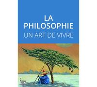 La philosophie - Un art de vivre - Collectif - Sciences Humaines Eds - Coffret - Essai