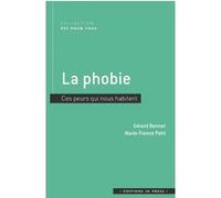 La phobie: Une faiblesse ou une force ?
