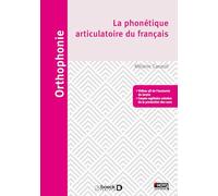 La phonétique articulatoire du français