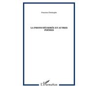 La photo déchirée et autres poèmes