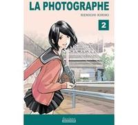 La Photographe T02 Kenichi Kiriki (Auteur), Patrick Honnoré (Traduction), Yukari Maeda (Traduction)