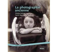 La photographie ancienne