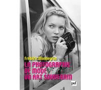 La photographie de mode : Un art souverain