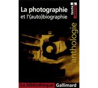 La photographie et l'(auto)biographie