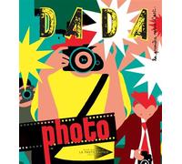 La photographie (revue dada 160) - Collectif - Arola Eds - broché - Revue