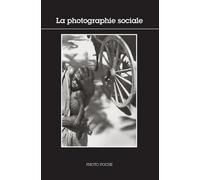 La Photographie sociale