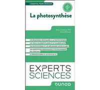 La photosynthèse Anne-Catherine Thill (Auteur), Daniel Richard (Auteur)