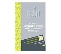 La phrase en production d'écrits, approches nouvelles en didactique - Catherine Boré - Uga - broché - Revue