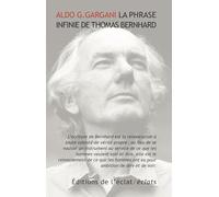 La phrase infinie de Thomas Bernhard