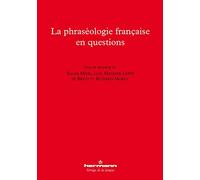 La phraséologie française en questions