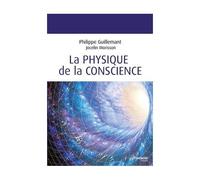 La Physique De La Conscience