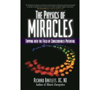 La physique des miracles