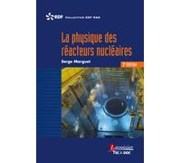 La physique des réacteurs nucléaires (3° Éd.)