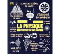 La physique - L'essentiel tout simplement
