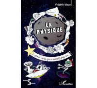 Frédéric Vioux – La physique pour ceux qui n'aiment pas ça – Broché