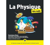 Dominique Meier (Directeur éditorial) – La Physique pour les Nuls – 2e éd – Grand format