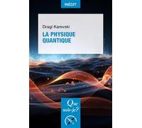 La Physique quantique