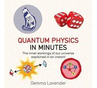 La physique quantique en quelques minutes