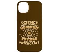 La physique quantique est une sorcellerie qui dit Coque pour iPhone 14 Plus