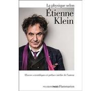 Étienne Klein – La physique selon Étienne Klein – Flammarion