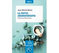 La Phyto-aromathérapie
