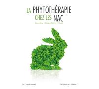 La phytotherapie chez les nac Didier Boussarie (Auteur), Claude Faivre (Auteur)