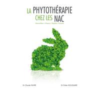La phytotherapie chez les nac - Didier Boussarie - Med'com - broché - Guide