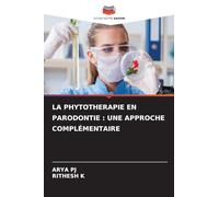 La Phytotherapie En Parodontie: Une Approche Complémentaire