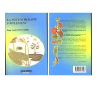 La phytothérapie simplement