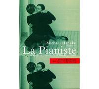 La Pianiste D'Apres Le Roman De Elfriede Jelinek