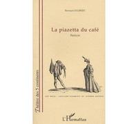 La piazetta du café Bernard Jolibert (Auteur)