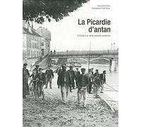 La Picardie d'antan