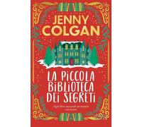 La piccola biblioteca dei segreti - Jenny Colgan - Newton Compton Editori - ebook (ePub) - Livre