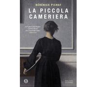 La piccola cameriera - Bérénice Pichat - Salani Editore - ebook (ePub) - Livre