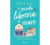 La piccola libreria sul mare - Eliza J. Scott - Storm - ebook (ePub) - Livre